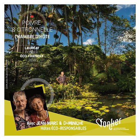 Poivre Et Citronnelle Bed & Breakfast ซานต์-อองเดร ภายนอก รูปภาพ